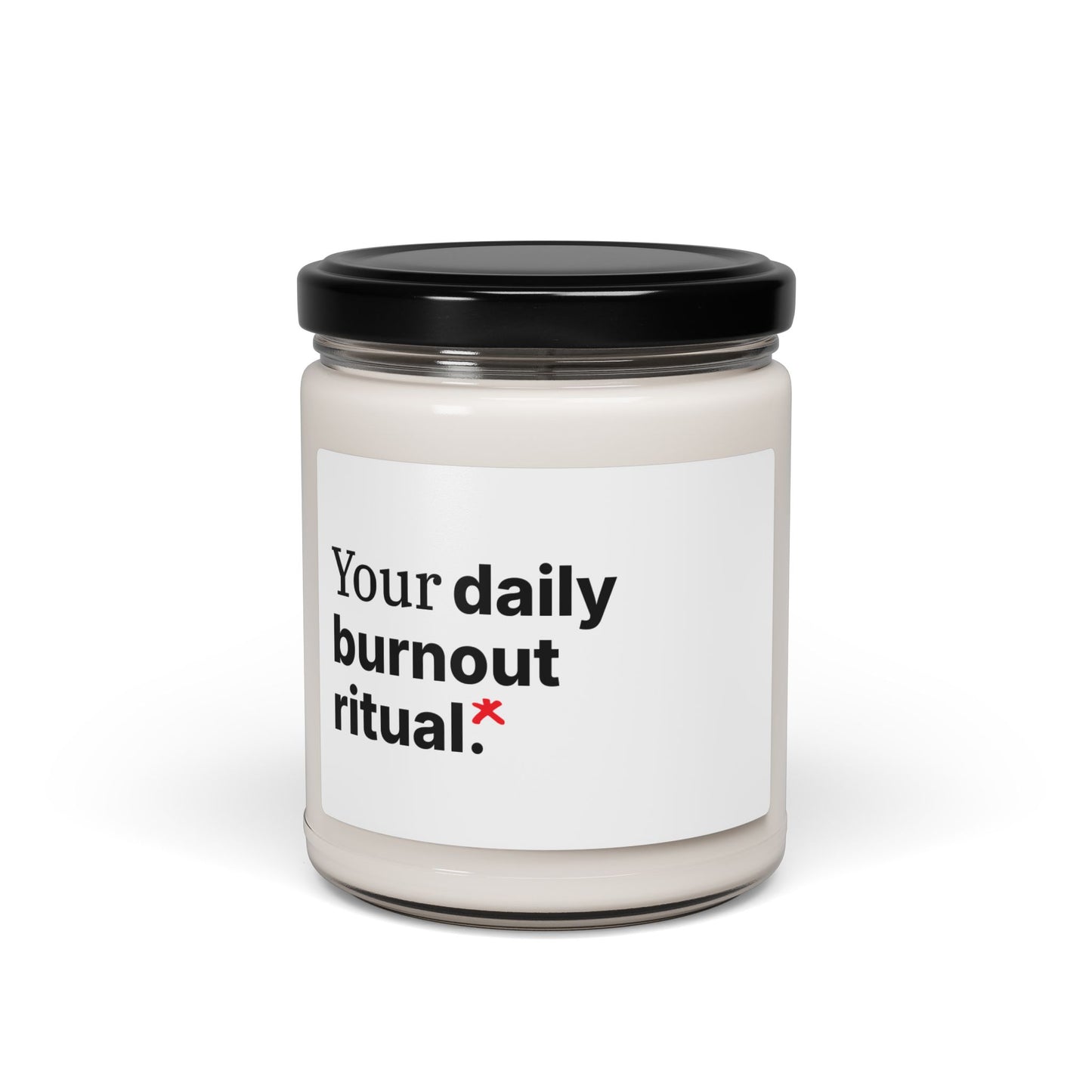 Soy Candle — “Your daily burnout ritual.” Scented 9oz Gift Candle