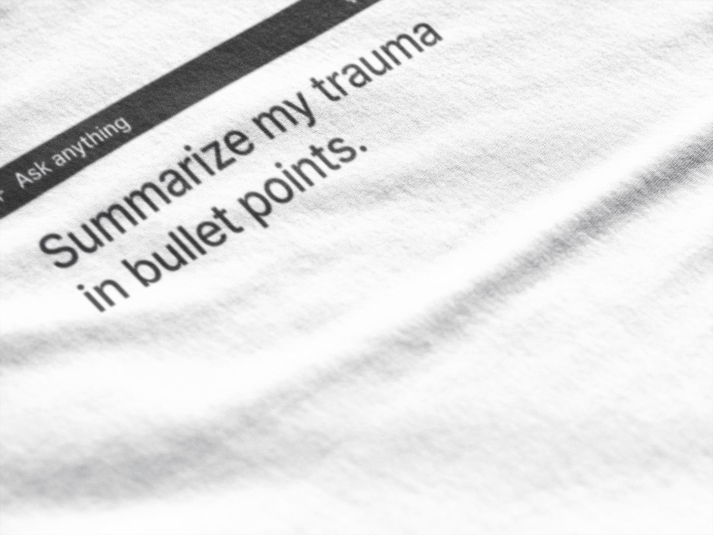 Summarize My Trauma - Light Tee