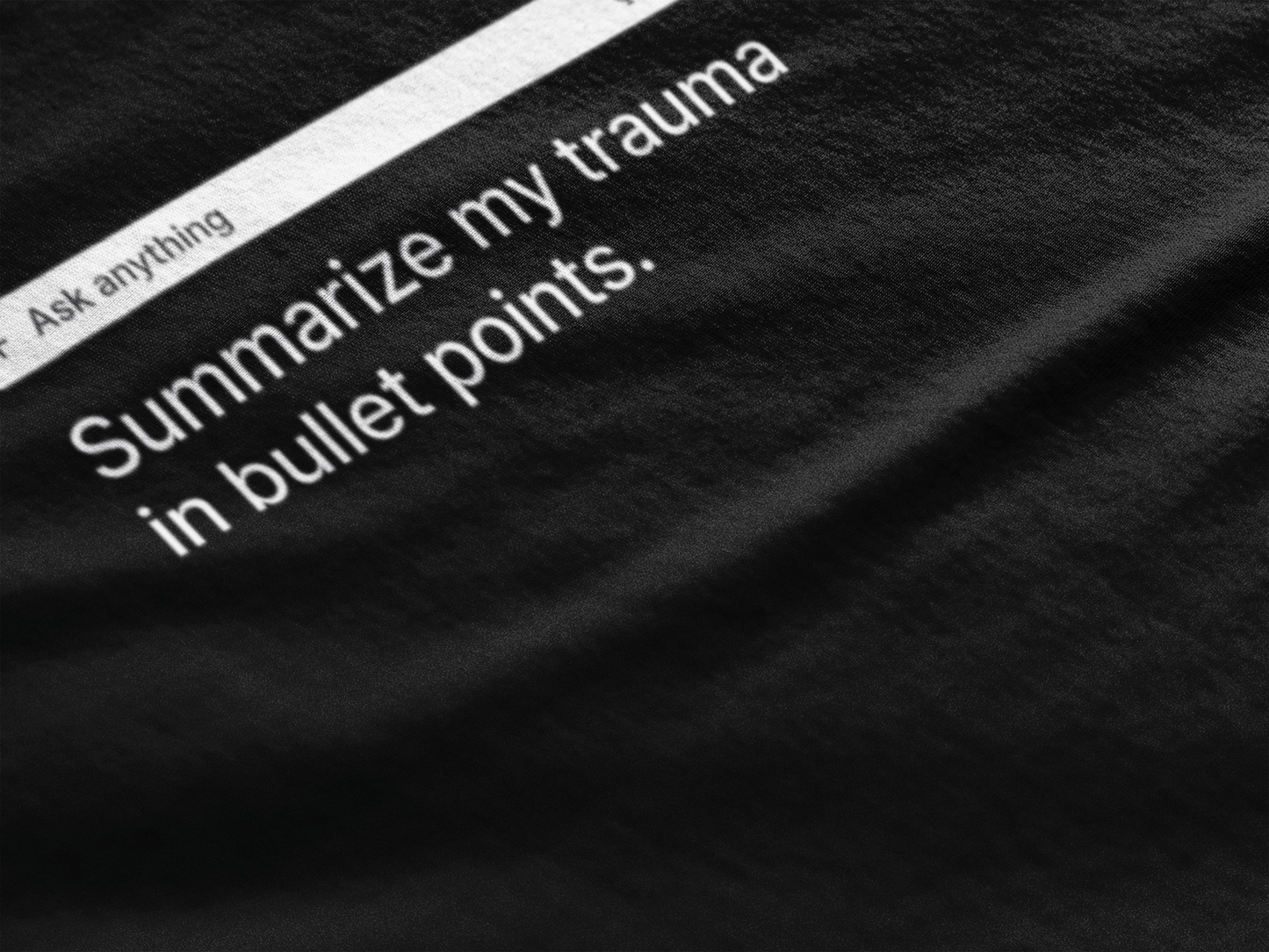 Summarize My Trauma - Dark Tee