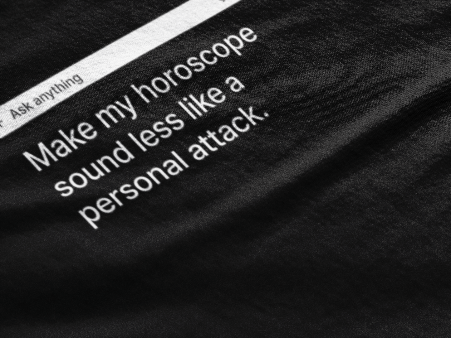 My Horoscope Is a Personal Attack - Dark Tee